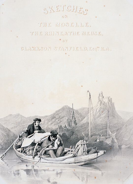 Clarkson Frederick Stanfield: Titelblatt der Mappe Sketches on the Moselle, the Rhine & the Meuse, 1838 © Stadtmuseum Simeonstift Trier Ansicht auf Clarkson Frederick Stanfields Titelblatt der Mappe Sketches on the Moselle, the Rhine & the Meuse, 1838